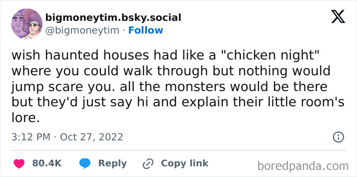 Tweet about wishing haunted houses had a chicken night where monsters explain their lore, relatable humor for laughter and fatigue relief.