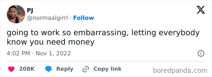 Tweet from user PJ humorously highlighting millennial corporate life struggles about needing money while going to work.