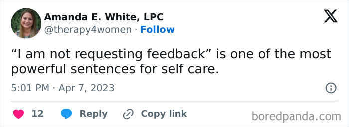 Tweet by Amanda E. White highlighting self care with the phrase I am not requesting feedback, reflecting millennial corporate life.