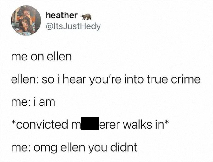 Screenshot of a humorous tweet about binge-watching true crime shows with a surprising twist involving a convicted criminal.
