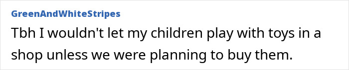 Text post from GreenAndWhiteStripes discussing children playing with toys in a shop while on holiday, referencing British parenting. Text post from GreenAndWhiteStripes discussing children playing with toys in a shop while on holiday, referencing British parenting.