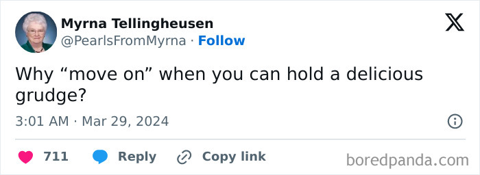 Tweet from internet’s funniest grandma sharing a witty joke about holding grudges instead of moving on.