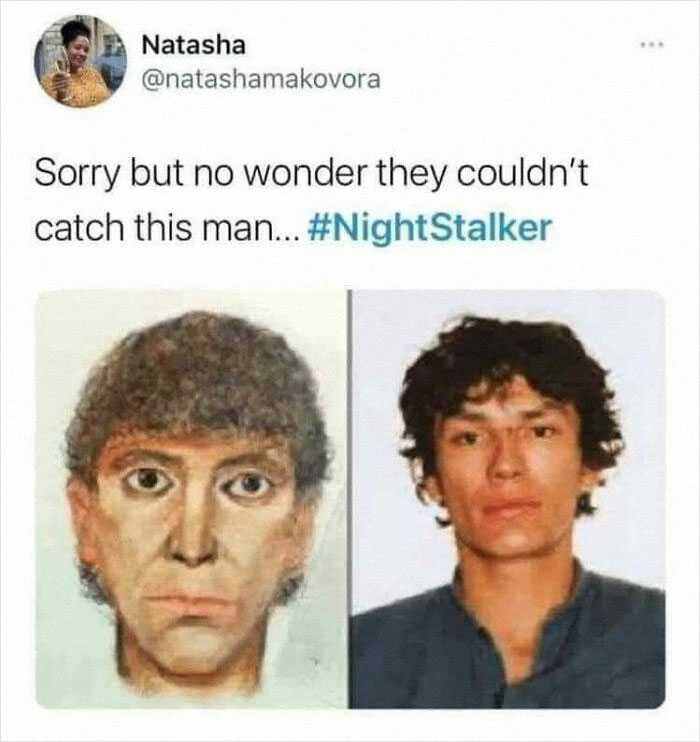 Meme about true crime featuring a Night Stalker sketch and photo, highlighting humor for true crime binge fans.