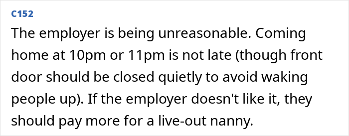 Comment discussing the live-in nanny curfew, stating the employer is unreasonable and should pay more for a live-out nanny.