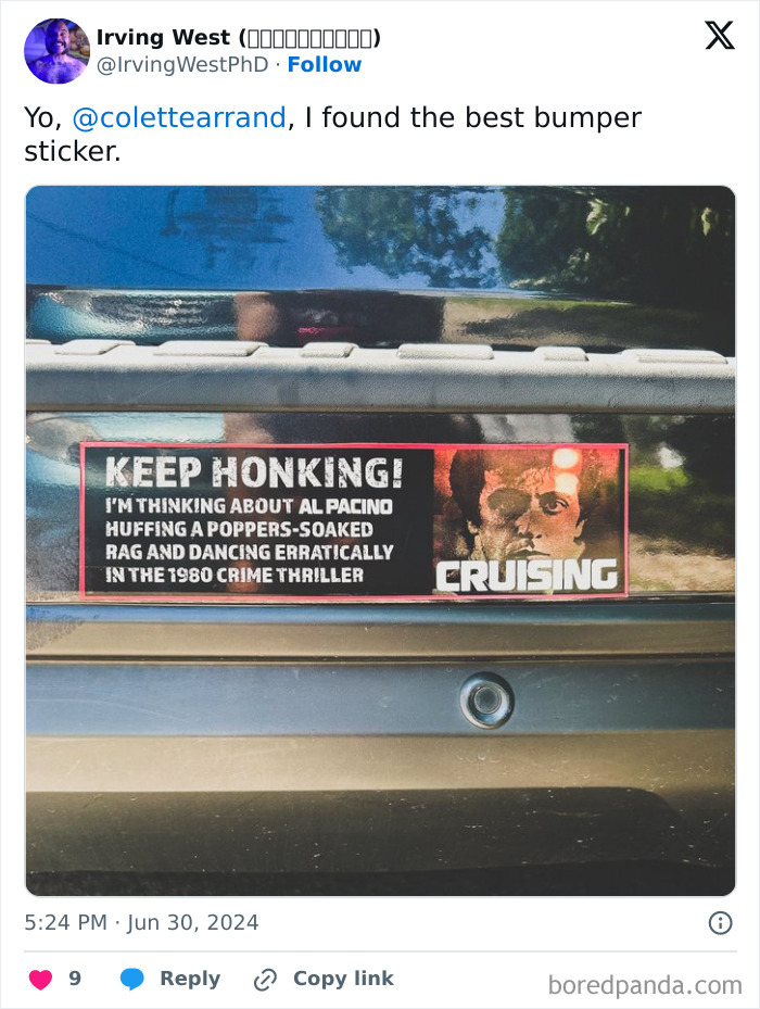 Bumper sticker on car referencing Al Pacino in 1980 crime thriller, spotted by drivers sharing funniest bumper stickers.