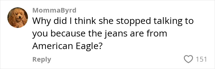 Comment discussing a woman left in shock after her best friend ends friendship over mom shorts.