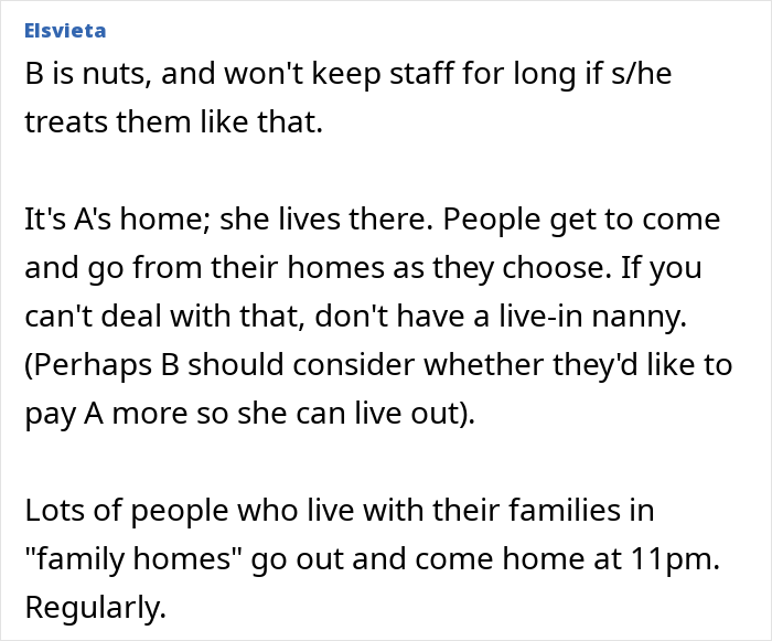 Comment discussing a live-in nanny&rsquo;s curfew and people&rsquo;s opinions about family homes and nanny agreements.