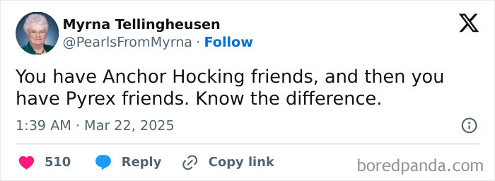 Screenshot of a tweet by the internet’s funniest grandma sharing a witty joke comparing Anchor Hocking and Pyrex friends.