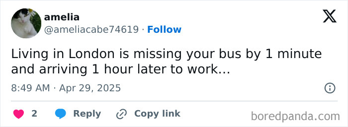 Tweet about London life humor, missing a bus by one minute and arriving an hour late, from a UK humor meme page.