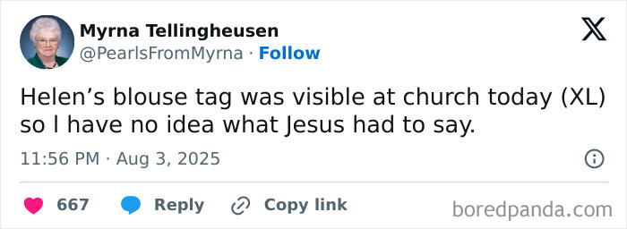 Internet’s funniest grandma shares witty joke about oversized blouse tag seen at church in a humorous tweet.