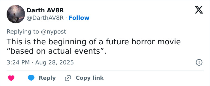 Tweet by Darth AV8R posted August 28, 2025, expressing that discovery feels like the start of a future horror movie based on actual events.