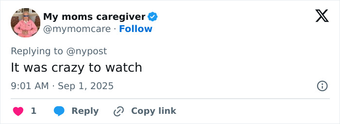 Tweet from My moms caregiver replying to nypost saying it was crazy to watch related to angry mob ambushes Walmart employee viral video.