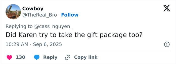 Tweet by user Cowboy asking if Karen tried to take the gift package in company offer for snatched home run ball incident.