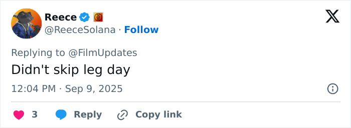 Tweet from Reece Solana replying Didn't skip leg day, posted on September 9, 2025, referencing Glen Powell’s GQ shoot. Tweet from Reece Solana replying Didn't skip leg day, posted on September 9, 2025, referencing Glen Powell’s GQ shoot.