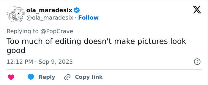 Tweet by ola_maradesix commenting on photo editing, posted September 9, 2025, discussing image quality and edits. Tweet by ola_maradesix commenting on photo editing, posted September 9, 2025, discussing image quality and edits.