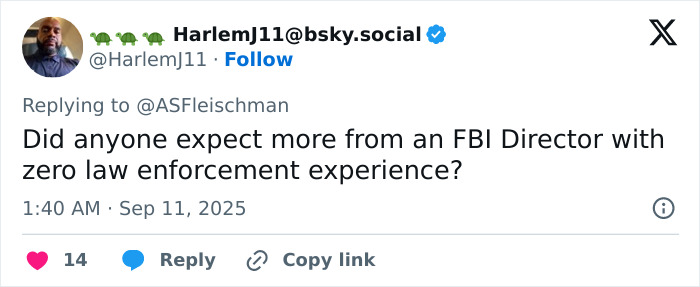 Tweet criticizing FBI Director for lack of law enforcement experience amid calls to quit over Charlie Kirk case mistakes.