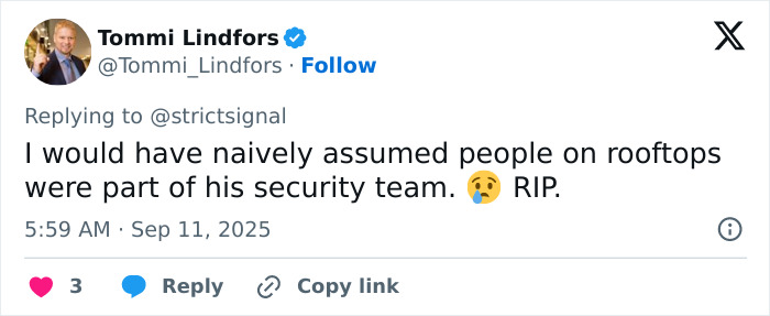 Tweet from Tommi Lindfors reacting to rooftop security assumptions, mentioning Charlie Kirk sniper&rsquo;s rooftop nest in an alarming context.