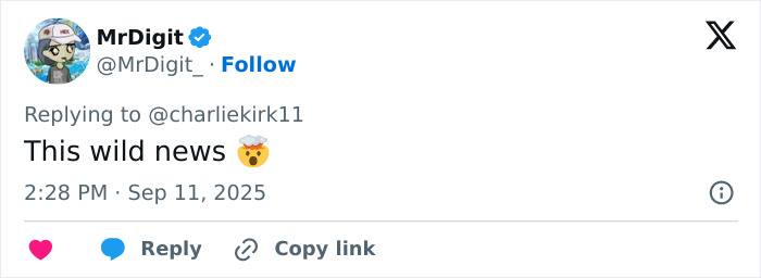 Tweet replying to Charlie Kirk about his predicted passing, posted on September 11, 2025, with shocked emoji reaction.