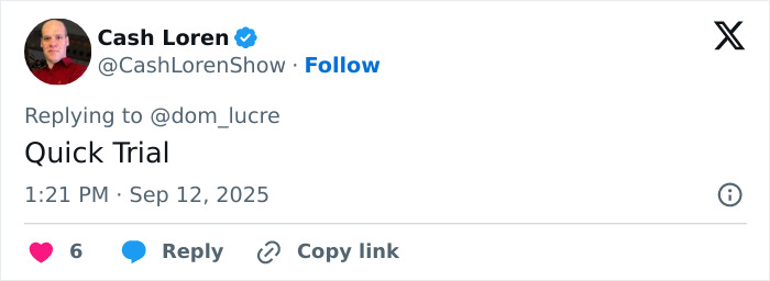 Tweet by Cash Loren replying with Quick Trial, posted on September 12, 2025, related to Charlie Kirk's assassin capture details. Tweet by Cash Loren replying with Quick Trial, posted on September 12, 2025, related to Charlie Kirk's assassin capture details.