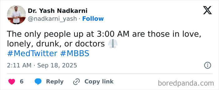 Tweet by Dr. Yash Nadkarni humorously highlighting the struggle of working in medicine with a 3 AM wake-up reference.