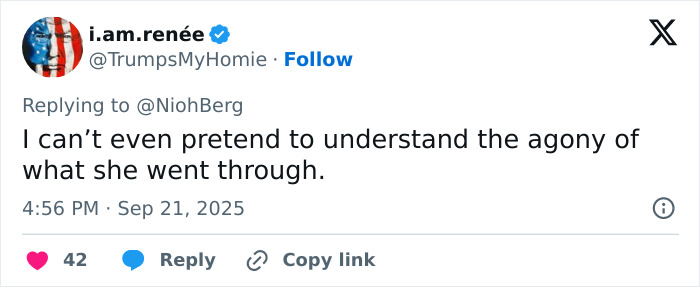 Tweet from user i.am.ren&eacute;e expressing empathy about Erika Kirk speaking on justice for her husband&rsquo;s assassin.
