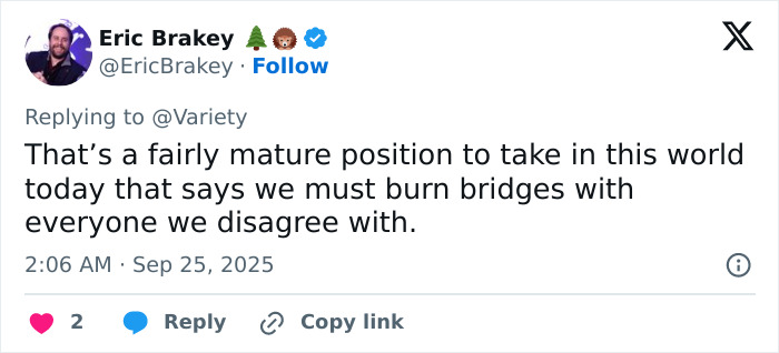 Screenshot of Eric Brakey's tweet replying to Variety, discussing mature views on disagreements without burning bridges.
