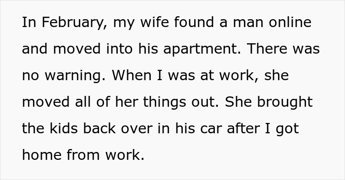 Text excerpt describing a wife leaving toddlers behind to move in with a new man, husband left dealing with the aftermath.