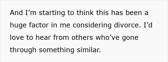 Text reading a person considering divorce due to inlaws pushing boundaries and seeking advice from others with similar experiences.