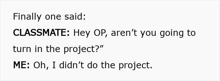 Conversation text showing group project fails as lazy teammates rely on the smart one who didn&rsquo;t do the project.