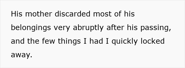Text on a white background about a mother discarding belongings abruptly after a man's passing, highlighting memory box conflict.