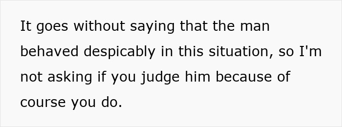 Text excerpt discussing how the toxic man behaved despicably and is judged for romantically messing with two women.