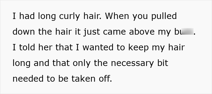 Text excerpt showing a personal story about having long curly hair and wanting to keep it long during a haircut. Text excerpt showing a personal story about having long curly hair and wanting to keep it long during a haircut.