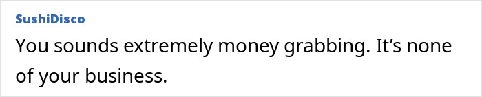 Screenshot of an online comment reacting to an entitled lady annoyed over MIL splitting estate between hubby and niece.