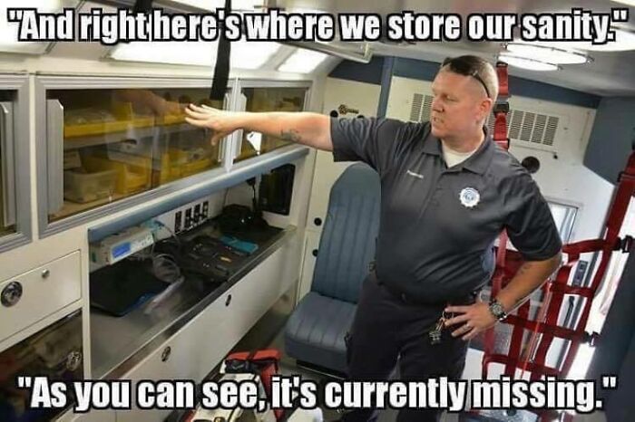 Paramedic inside ambulance pointing to empty storage, illustrating EMT humor about lost sanity and stress relief.