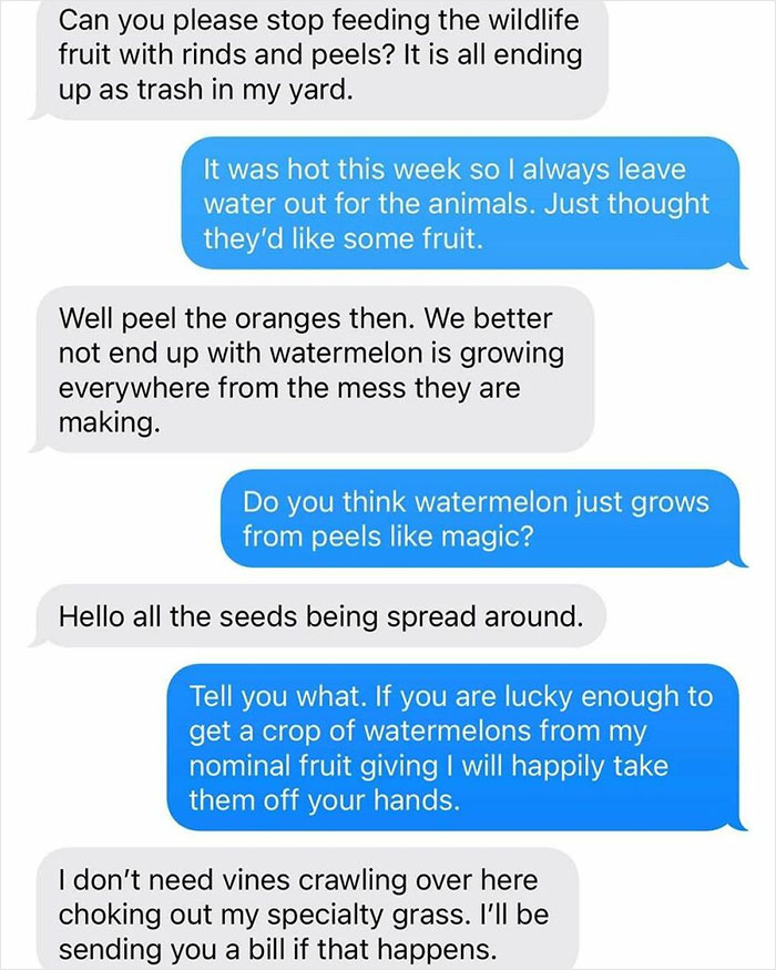 Text message conversation showing a neighbor dispute about feeding wildlife fruit and concerns over plants growing.