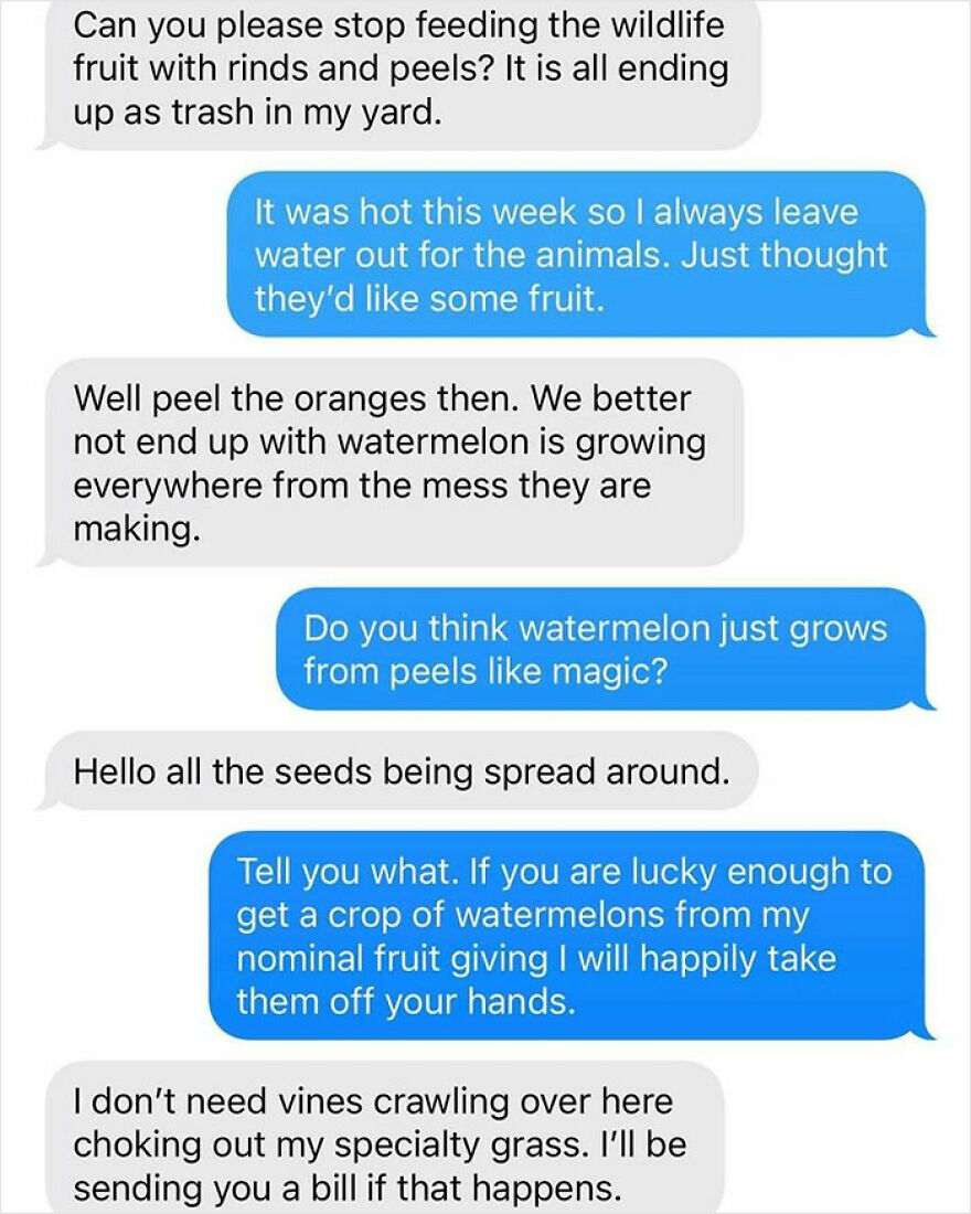 Text conversation about feeding wildlife fruit scraps and concerns about watermelon vines growing, in a remote area with no neighbors.
