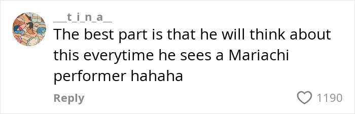 Man's Hilarious Mariachi Revenge On Cheating Ex Goes Mega Viral: "We Need A Whole Netflix Series!"