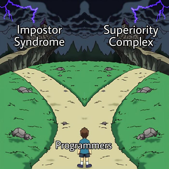 Programmers cartoon facing two paths labeled Impostor Syndrome and Superiority Complex in a humorous meme style.