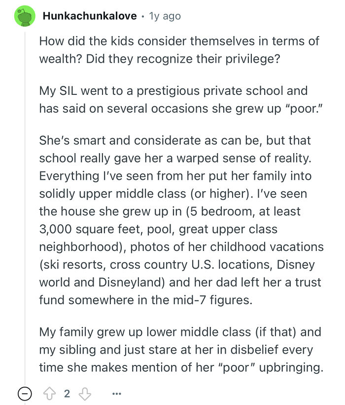 Comment discussing a person who studied in a prestigious private school and their perception of wealth and privilege.