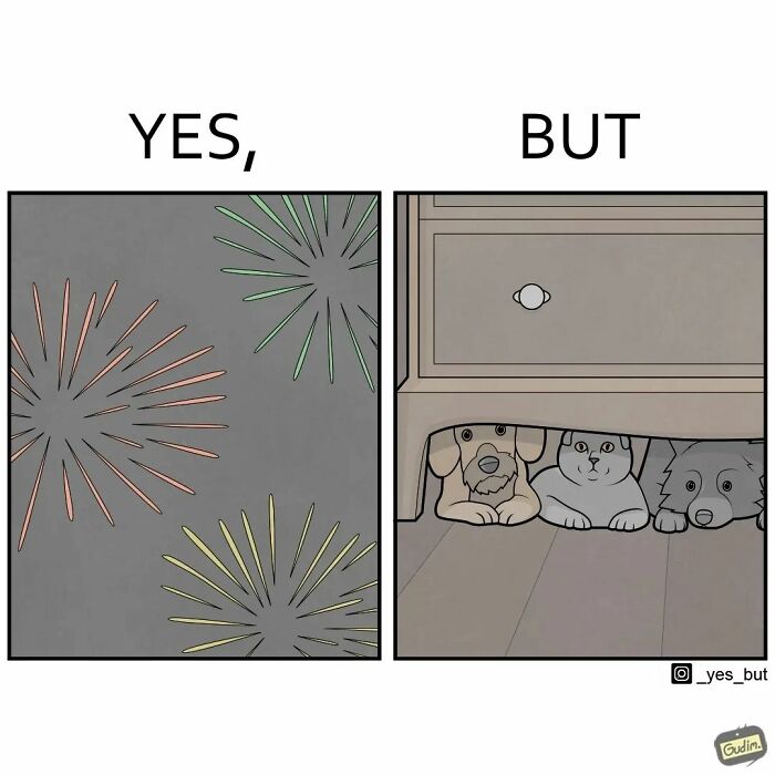 Yes but comic panels showing fireworks and three pets hiding under a cabinet in a humorous, absurd style.