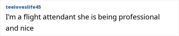 Comment from flight attendant on social media defending professionalism after entitled passenger incident on flight. Comment from flight attendant on social media defending professionalism after entitled passenger incident on flight.