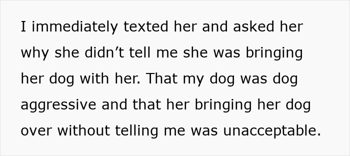 Text message complaint about a friend bringing her dog without permission while house sitting and locking up other dogs.