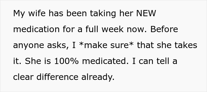 Text on whiteboard about wife taking new medication for a week and showing clear difference in her condition