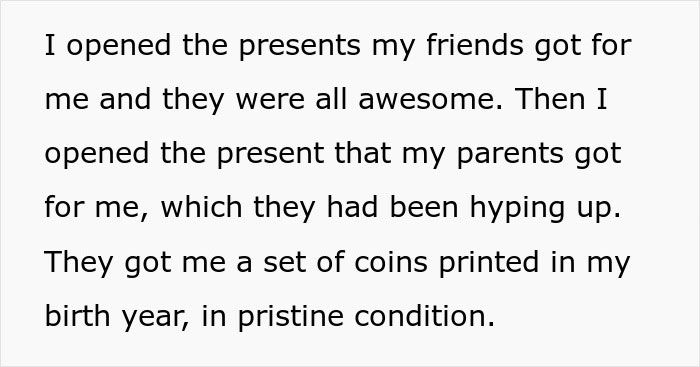 Teen disappointed and deeply hurt by parents gift, expecting excitement but receiving a coin set from her birth year.