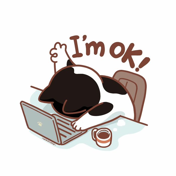 Cute cat illustration lying on a desk with a laptop and coffee, raising a paw with text saying I'm OK.