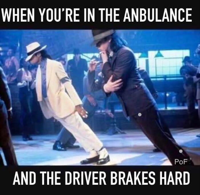 Two men dressed like Michael Jackson leaning back dramatically, illustrating a sudden stop in an ambulance for EMT and paramedic humor.