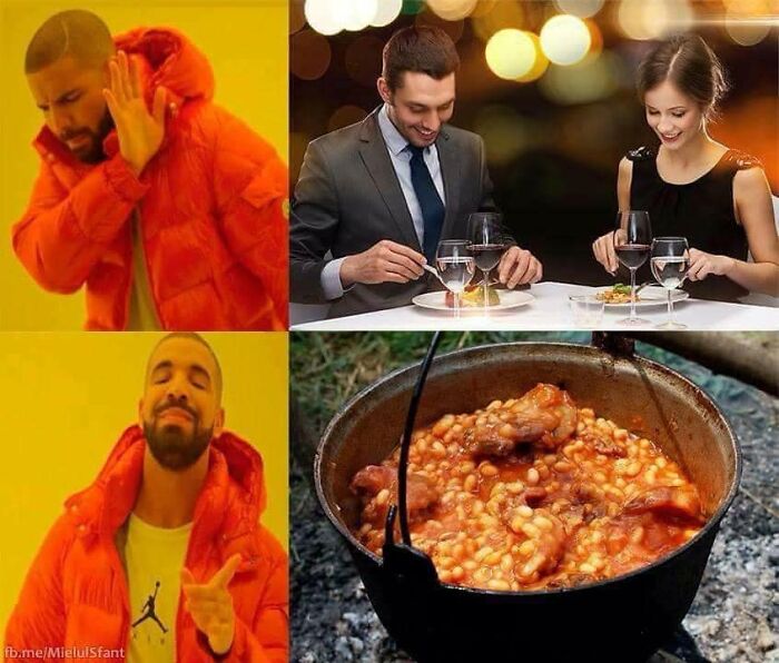 Drake meme reacting to fancy dinner versus traditional Eastern European beans stew cooked outdoors in a pot.