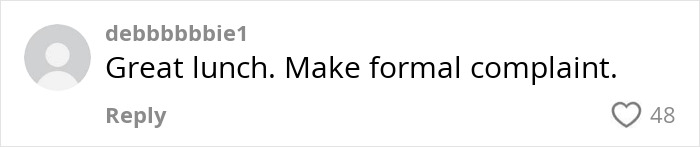 Comment reading Great lunch. Make formal complaint on a social media post reacting to a school snack ban controversy.