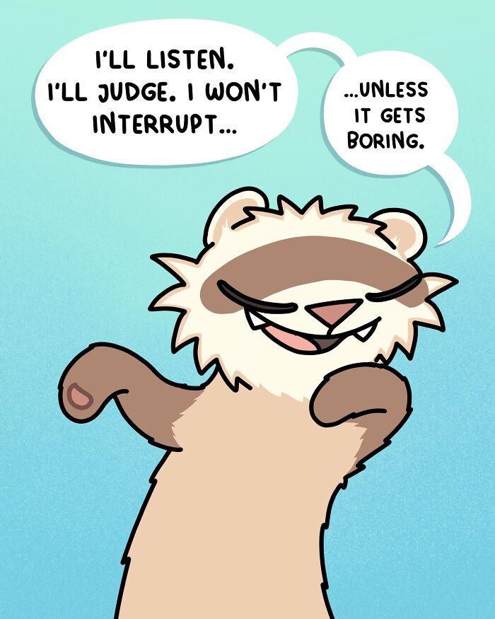 Cartoon ferret saying you don’t need therapy, highlighting life with two ferrets and a cat in a playful style.