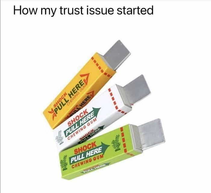 Chewing gum packaging with hidden electric shock pranks, a popular meme among people raised in Eastern Europe.